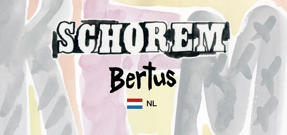 Bertus / SCHOREM