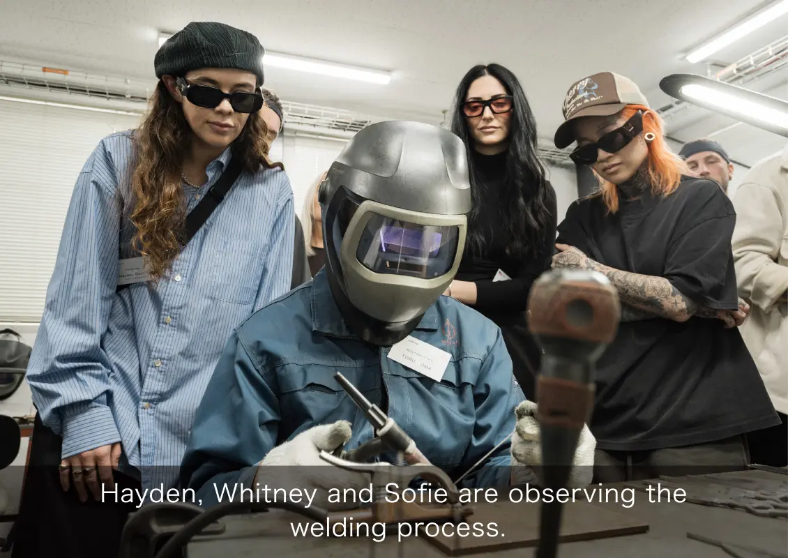 Hayden, Whitney and Sofie are observing the welding process.